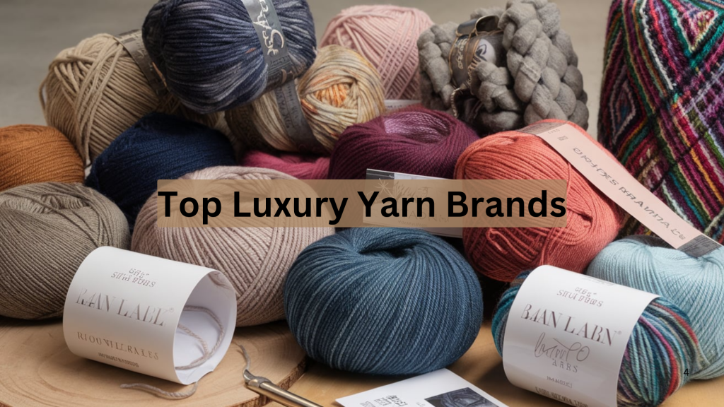 Top 17 Luxury Yarn Brands You Need to Try