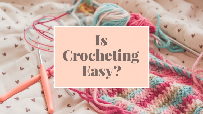is crocheting easy