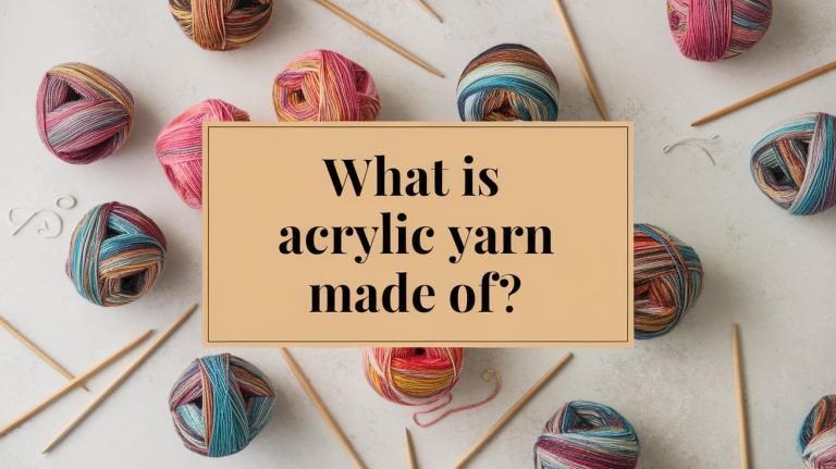 what is acrylic yarn made of